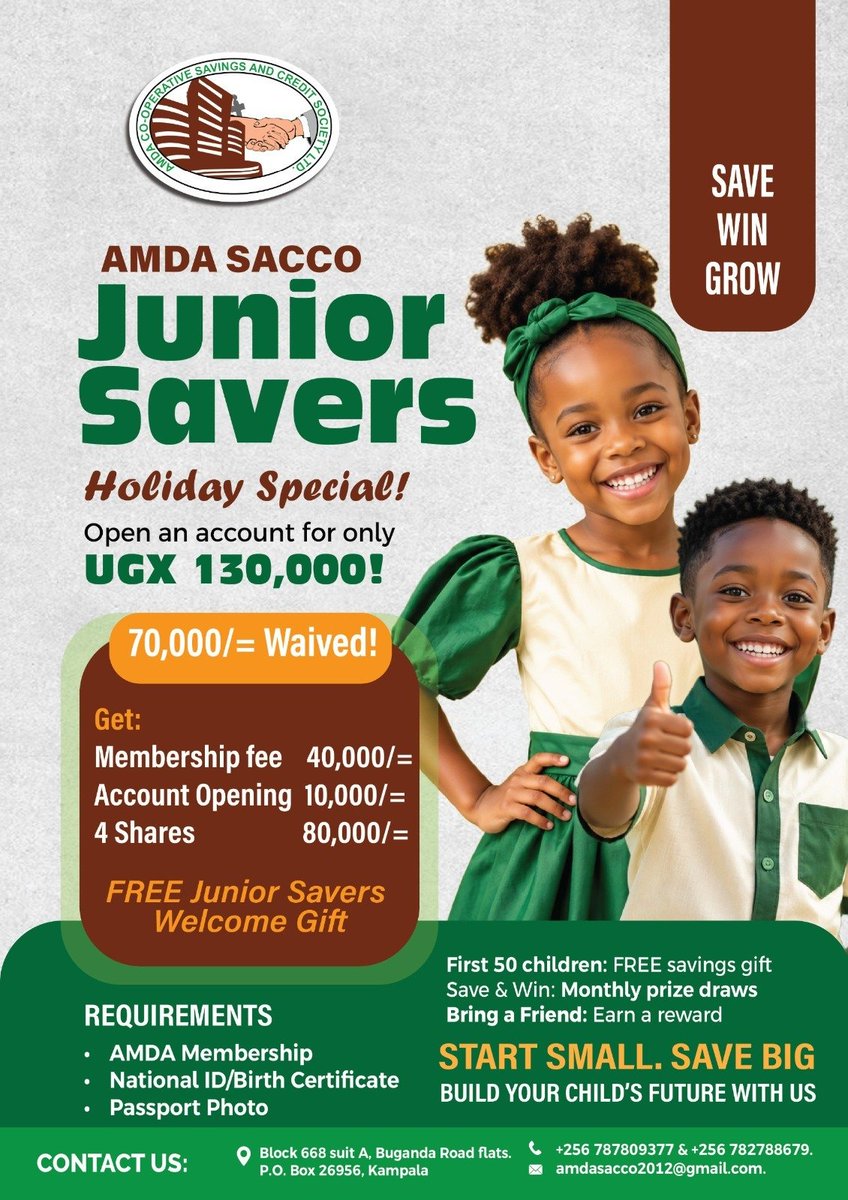 AMDASACCO's tweet photo. 🌱💰 Build your child’s financial future with AMDA SACCO Junior Savers! 👧🏽👦🏽
✨ Holiday Special: Open an account for UGX 130,000
🎁 Free welcome gift
🏆 Monthly prize draws
🤝 Bring a friend &amp; earn a reward
#AMDASACCO #JuniorSavers #SaveWinGrow #Uganda https://t.co/EA1oTp7oZO