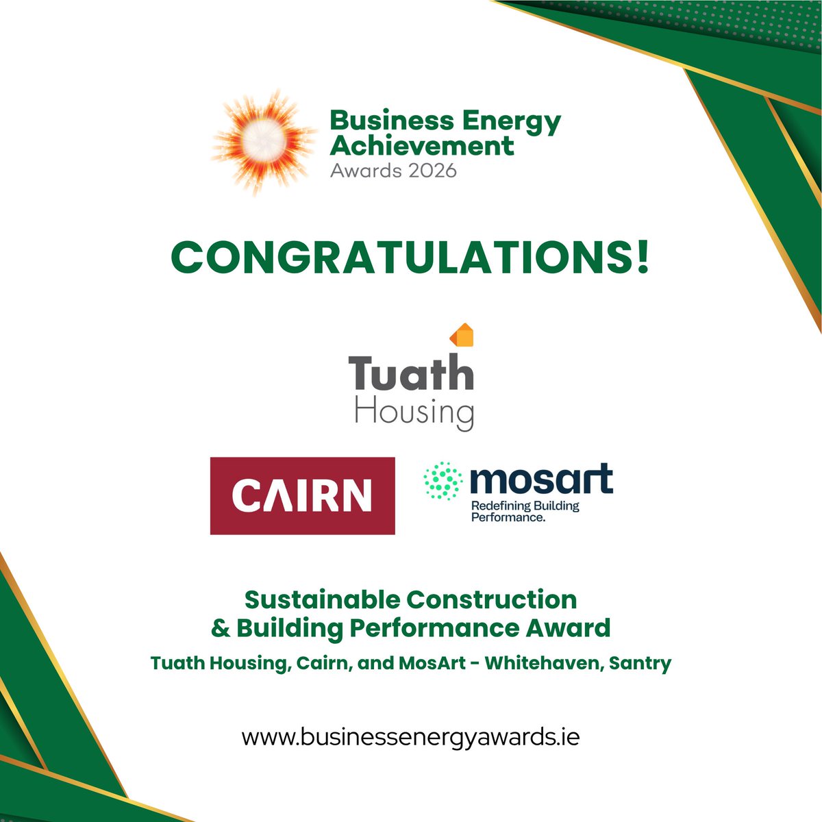 BizEnergyAwards's tweet photo. A well-earned win for Tuath Housing, Cairn, and MosArt, winners of the Sustainable Construction &amp; Building Performance Award at the Business Energy Achievement Awards 2026 for the Whitehaven, Santry project. Find out who else was recognised at https://t.co/0jJF4y6Aw2. https://t.co/ODMha3W7cS