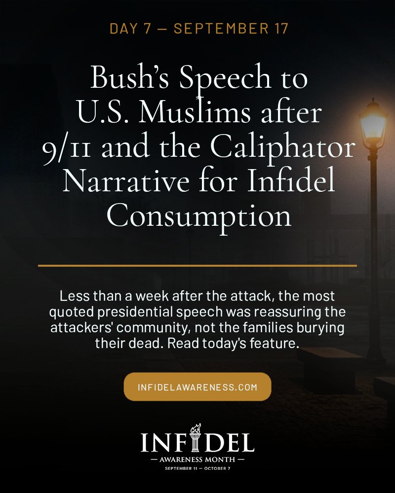 infidelaware's tweet photo. Six days after 9/11, the most widely quoted presidential remarks were reassurances aimed at the community associated with the attackers — not the families still identifying remains. A pattern that repeated for 25 years.

Day 7 of #InfidelAwarenessMonth → https://t.co/U9yqfOdaeM https://t.co/glifVQMnrm