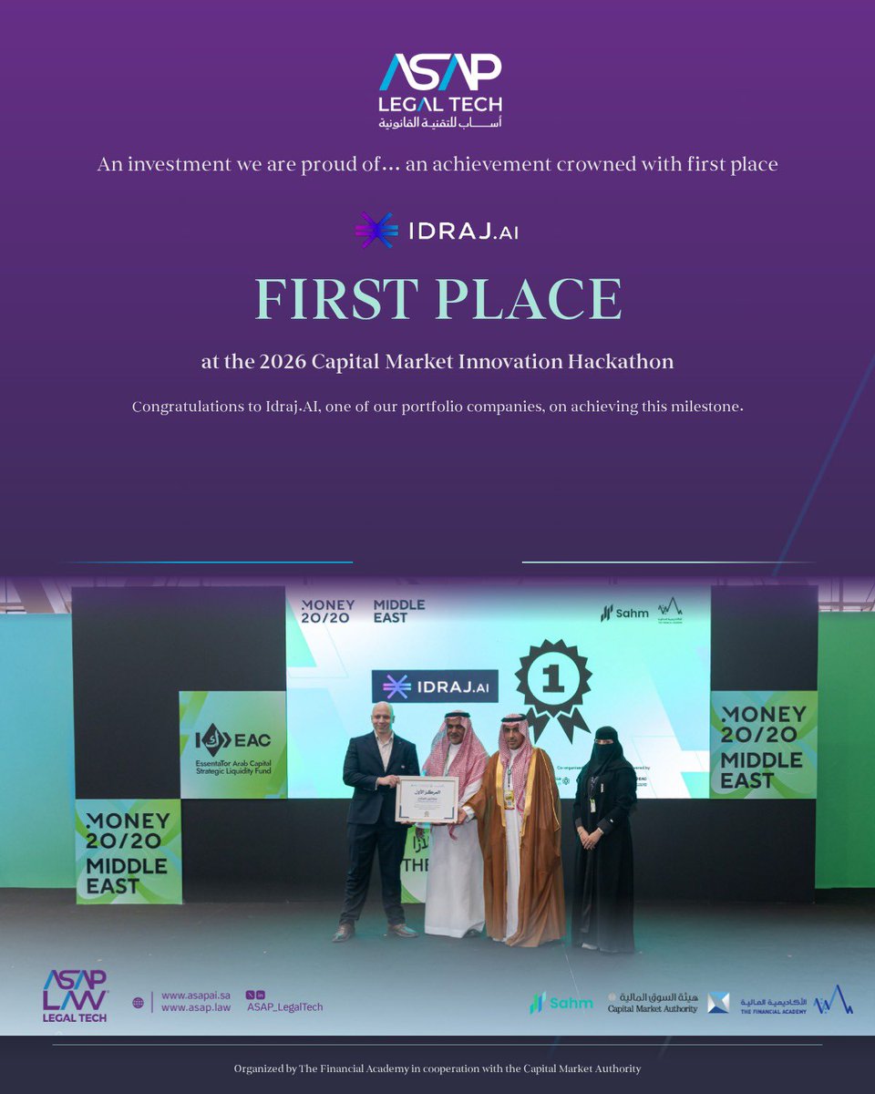 ASAP_LegalTech's tweet photo. At ASAP Legal Tech, we are proud to celebrate a new milestone achieved by one of the companies we have invested in, @IDRAJAI , after securing first place in the Capital Market Innovation Hackathon 2026.

This achievement marks an important milestone in @IDRAJAI .AI’s journey to develop technology and AI-powered solutions that support the IPO and listing journey and contribute to the continued advancement of Saudi Arabia’s capital market.

At ASAP Legal Tech, we believe in investing in solutions that address real market challenges and have the potential to create meaningful, measurable impact within the sectors they serve.

Congratulations to the https://t.co/wSO7eJkTIp team on this achievement. We are proud of the progress they continue to make since the beginning of their journey.

We also extend our appreciation to @thefaksa , @SaudiCMA_En , and @Sahm_Capital for supporting the innovation ecosystem and creating an environment where promising solutions can grow, develop, and demonstrate their impact.

Congratulations to the https://t.co/wSO7eJkTIp team.

#ASAPLegalTech #IdrajAI #CapitalMarket #LegalTech #FinTech #Innovation #SaudiArabia