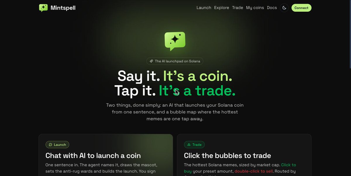 mintspellfun's tweet photo. New look ✨

https://t.co/AfwvWLd99t is now built around the two things it does:

💬 Chat with AI to launch a Solana coin. One sentence, one signature.
🫧 Tap the bubbles to trade the hottest memes. Tap to buy, double-tap to sell.

Bigger text, cleaner cards, light & dark mode. Same 1% flat fee, same wards.