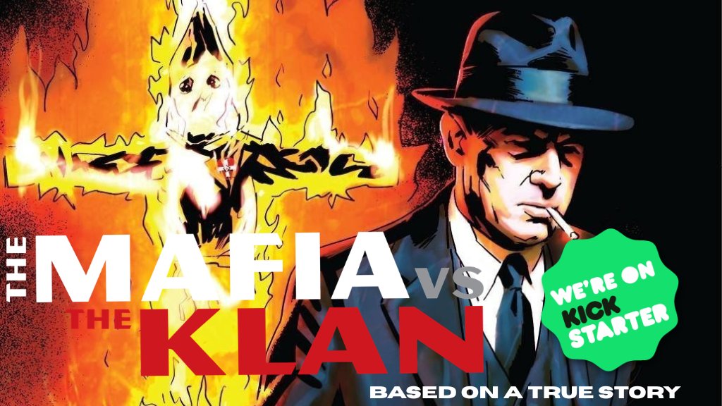 AKACEMassari's tweet photo. Ayo, let me get some retweets. If you love BOARDWALK EMPIRE, JOHN WICK, THE GODFATHER, well, THE MAFIA VS. THE KLAN, based on true events, and is officially live on Kickstarter with a brand-new 120-page graphic novel! https://t.co/pVP8UmwqlQ https://t.co/C6GAR4CL2O