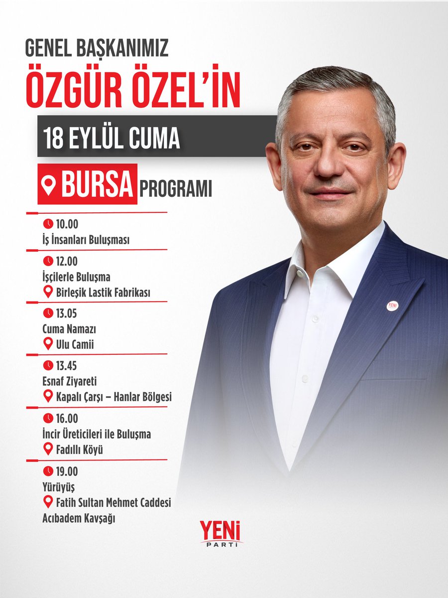 yenipartiyiz's tweet photo. Genel Başkanımız Özgür Özel, 18 Eylül Cuma Bursa’da! https://t.co/VtcLB4YBvy