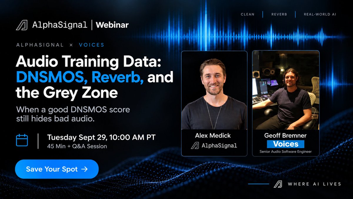 AlphaSignalAI's tweet photo. Your audio can score well on DNSMOS and still hurt your AI model.

That’s the problem we’re digging into with @Voices at our upcoming virtual workshop.

We’ll look at the audio quality issues traditional scoring can miss, why reverb matters for TTS, voice cloning & ASR, and how to tell when audio is actually training-ready.

Plus, you’ll hear the difference live.

Join us → https://t.co/MHdIWh2isw