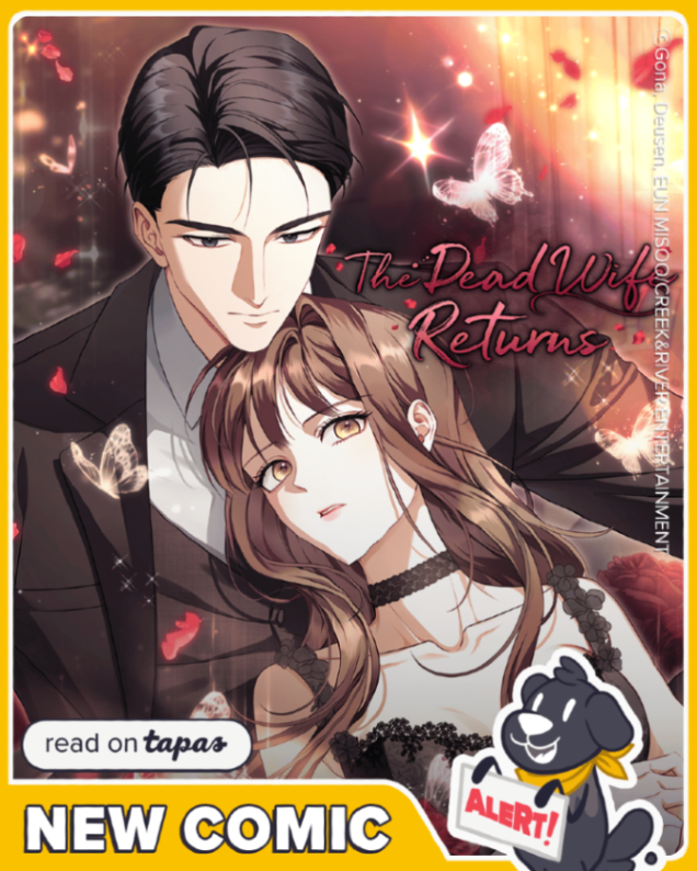 tapas_app's tweet photo. Read new release - The Dead Wife Returns here👉https://t.co/wamgks1CuU

#readontapas #romancefantasy #manhwarecommendation https://t.co/dEYFbJ4Lve