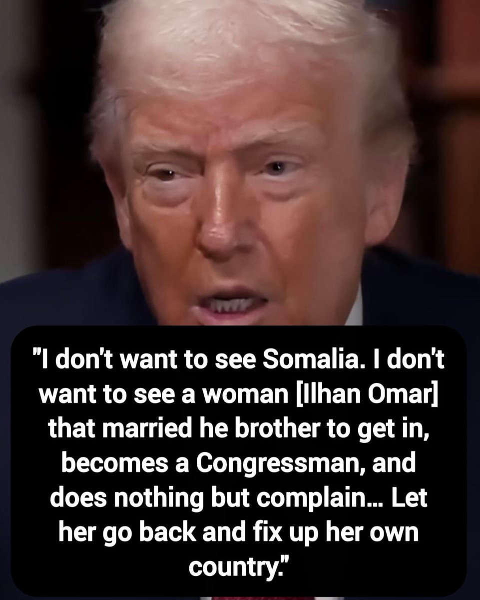 DavidJHarrisJr's tweet photo. President Trump: "I don't want to see Somalia. I don't want to see a woman [Ilhan Omar] that married her brother to get in, becomes a Congressman, and does nothing but complain… Let her go back and fix up her own country."

Thoughts? https://t.co/Y5mSABqA3d