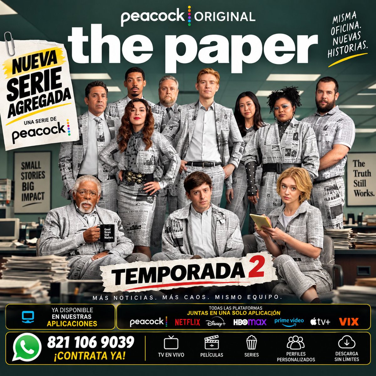 cinefut92's tweet photo. 📺 La Temporada 2 ya está disponible en #SuperTvReload  🍿🔥

📲 Contrata nuestras aplicaciones y disfruta THE PAPER y mucho más entretenimiento.
📞 WhatsApp: 821 106 9039

#ThePaper #Peacock #Temporada2 #TheOffice #SeriesDeComedia https://t.co/IBC2bStVOo