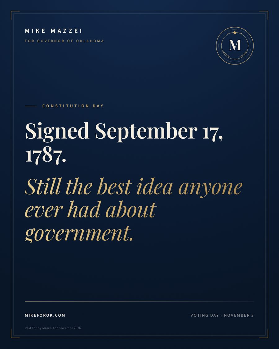 MazzeiMike's tweet photo. 239 years ago today the Constitution was signed. Limited government, separated powers and rights that belong to you and not to the state. Oklahoma's constitution and Oklahoma's governor answer to the same idea. Happy Constitution Day. https://t.co/Xo61T3KnCq