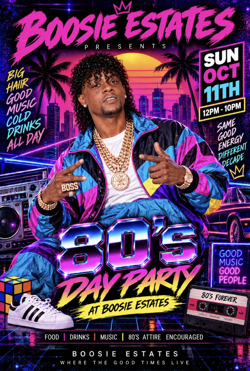 BOOSIEOFFICIAL's tweet photo. 80s day party NOON -11pm SUNDAY  the 11th https://t.co/xru3MadziR for tickets 🔥🔥🔥🔥🔥 https://t.co/9PJqWtA6VW