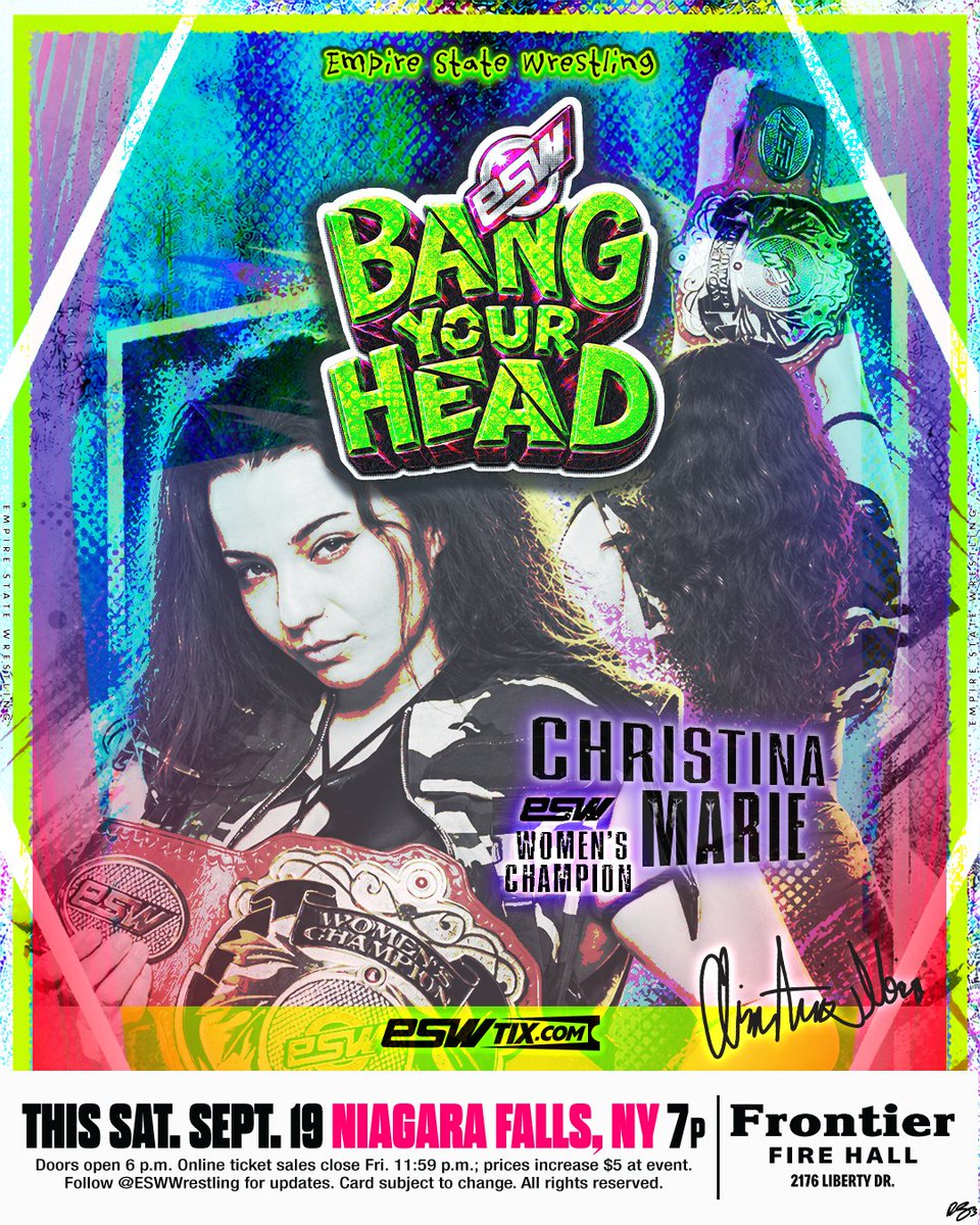ESWWrestling's tweet photo. ESW Women’s Champ Christina Marie will be in the house at #ESWBANG!
🗓️ THIS SATURDAY
📍 Frontier Fire Hall, Niagara Falls, N.Y.
🕖 7 p.m. (Doors at 6 p.m.)
🎟️ https://t.co/o3uEPcnxoK
🚨 Online sales close Fri 11:59pm ($5 price increase at the door). https://t.co/MWshKNTk67