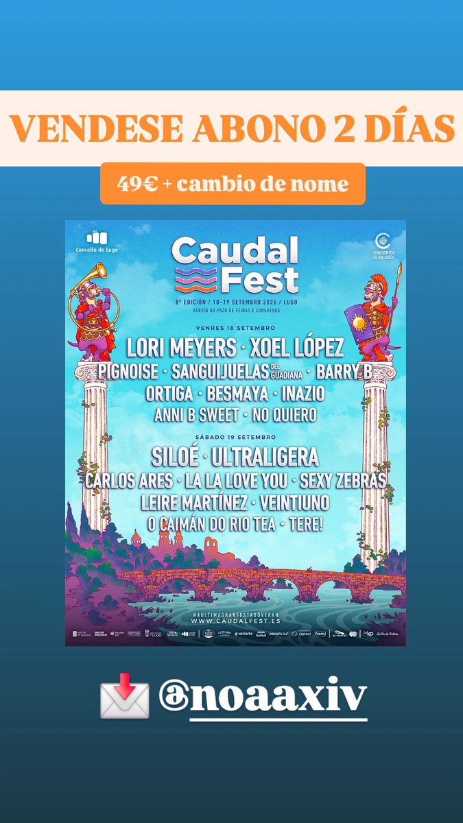 noaaxiv's tweet photo. Vendo abono de dous días para o Caudal Fest a 49€ + cambio de nome 📩📩📩 https://t.co/1b9uFKpFPD