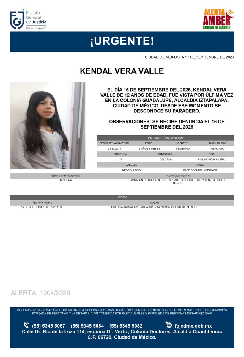 AAmberCDMX's tweet photo. Se activa #AlertaAmber para localizar a Kendal Vera Valle, de 12 años, vista por última vez el pasado 16 de septiembre, en la colonia Guadalupe, alcaldía Iztapalapa. https://t.co/NvZy5QMWeV