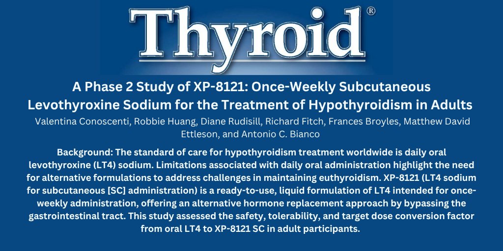 thyroidjournal's tweet photo. Could a once-weekly subcutaneous levothyroxine injection replace daily pills? A Phase 2 study by @Bianco_Lab and @XerisPharma found it was well tolerated, achieved thyroid hormone targets, and was preferred by many participants.

https://t.co/lpqCoMDwjz

#ThyroidJournal https://t.co/OFXSbkeZpO