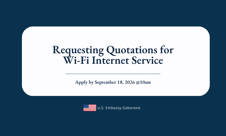 USEmbassyBW's tweet photo. The U.S. Embassy requests quotations for connecting enterprise internet service through a fiber optic link. 

Quotations are due by September 18, 2026. 

▶️https://t.co/CwlxMvC2br https://t.co/FYt1J3m63f