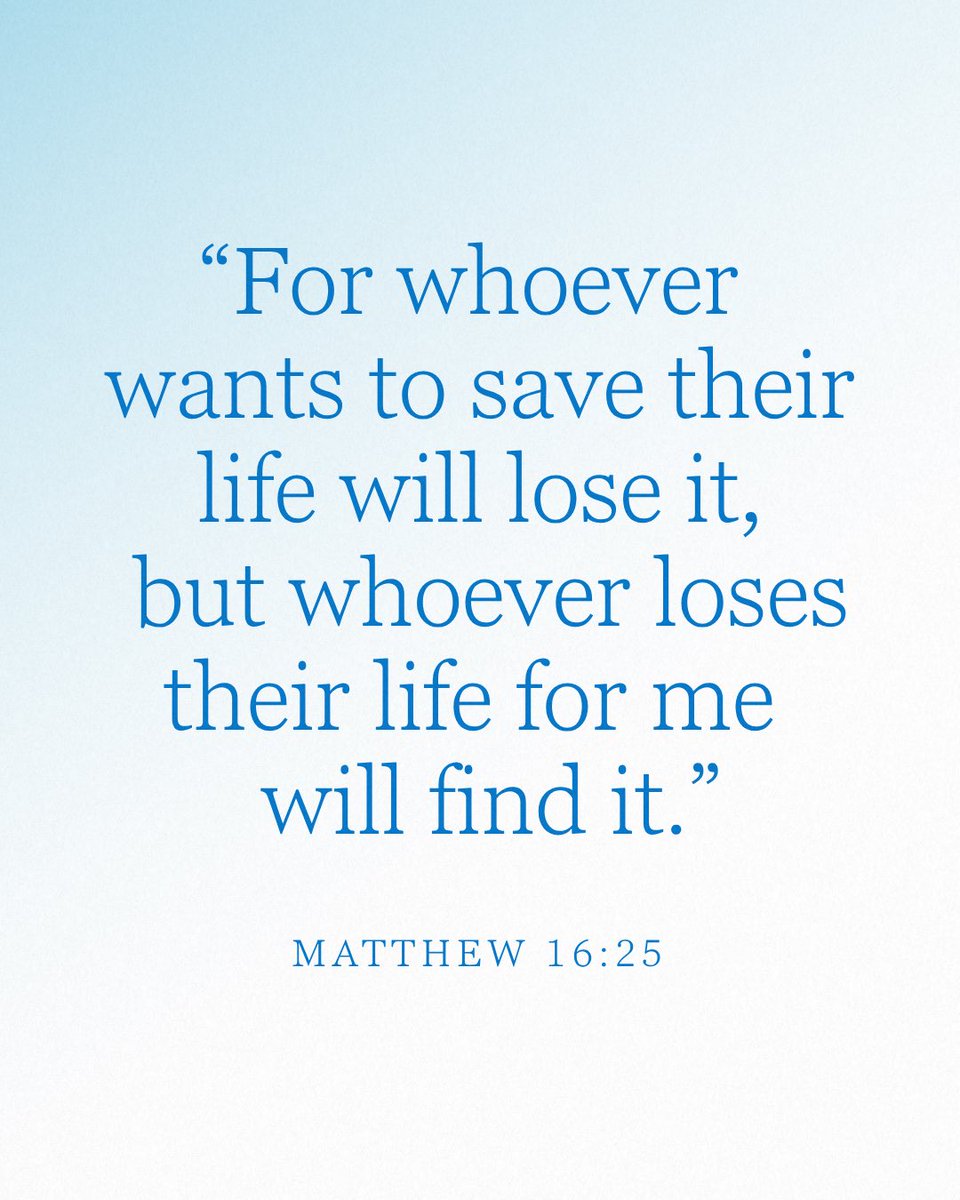 JoniandFriends's tweet photo. “For whoever wants to save their life will lose it, but whoever loses their life for me will find it.” Matthew 16:25 https://t.co/RQ0piQu7mr