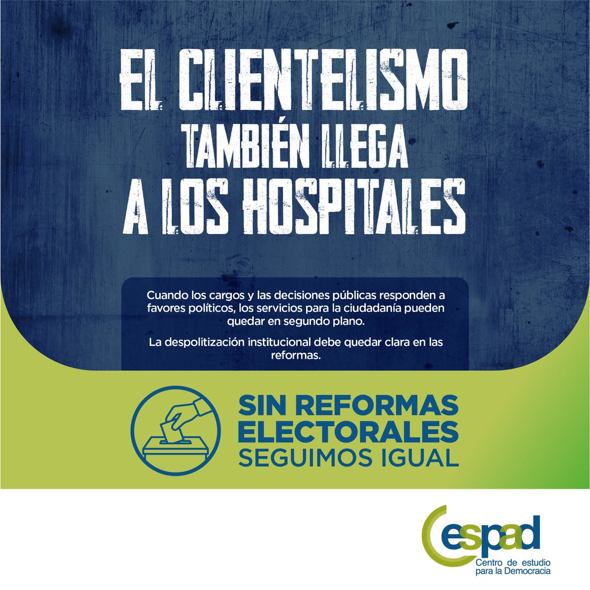 CESPAD_HONDURAS's tweet photo. El clientelismo no se queda en la campaña; llega a los hospitales. Cuando las plazas y los recursos de salud responden a favores políticos, la ciudadanía paga las consecuencias. Exigimos al Congreso Nacional tipificar el Clientelismo Político-Electoral en el Código Penal con penas de 4 a 7 años de cárcel e inhabilitación para cargos públicos . Los recursos de la salud no son botín de campaña.
#reglasclaraseleccionesconfiables
#reformasintegralesya