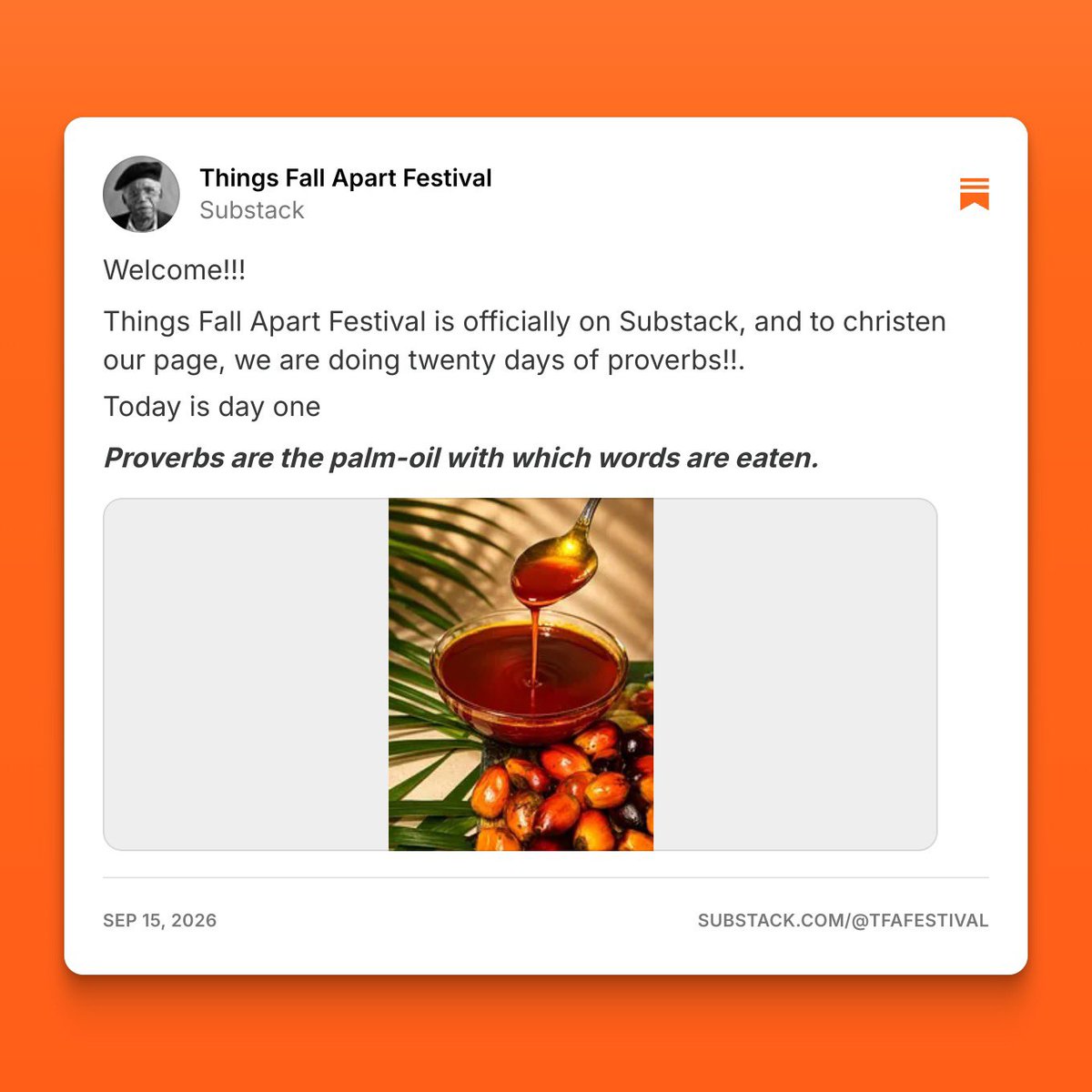 TFAFestival's tweet photo. Achebe tells us that proverbs are the “palm-oil” with which words are eaten. They give conversation flavour, soften difficult truths, and reveal how people make sense of the world around them. https://t.co/Nus0DvuncH