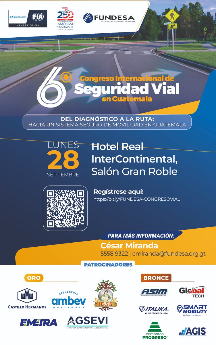 FUNDESA's tweet photo. 6° Congreso Internacional de Seguridad Vial en Guatemala   DEL DIAGNÓSTICO A LA RUTA: Hacia un Sistema Seguro de Movilidad en Guatemala  

📅Lunes, 28 de septiembre  
📍Hotel Real InterContinental
ℹ️5558-9322 | cmiranda@fundesa.org.gt https://t.co/Q4RtstDL3p