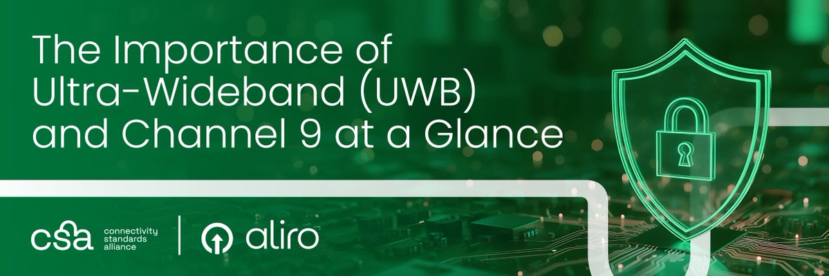 csaiot's tweet photo. #ICYMI: The Alliance recently published a new white paper, The Importance of Ultra-Wideband (UWB) and Channel 9 at a Glance, highlighting the important role UWB plays in enabling Aliro’s secure, hands-free access control experience and exploring why protecting the Channel 9 frequency band is essential to supporting #interoperability.

Read the White Paper: https://t.co/xryqceidEB

#csaiot #iotcommunity #iotsolutions #globaltech #aliro