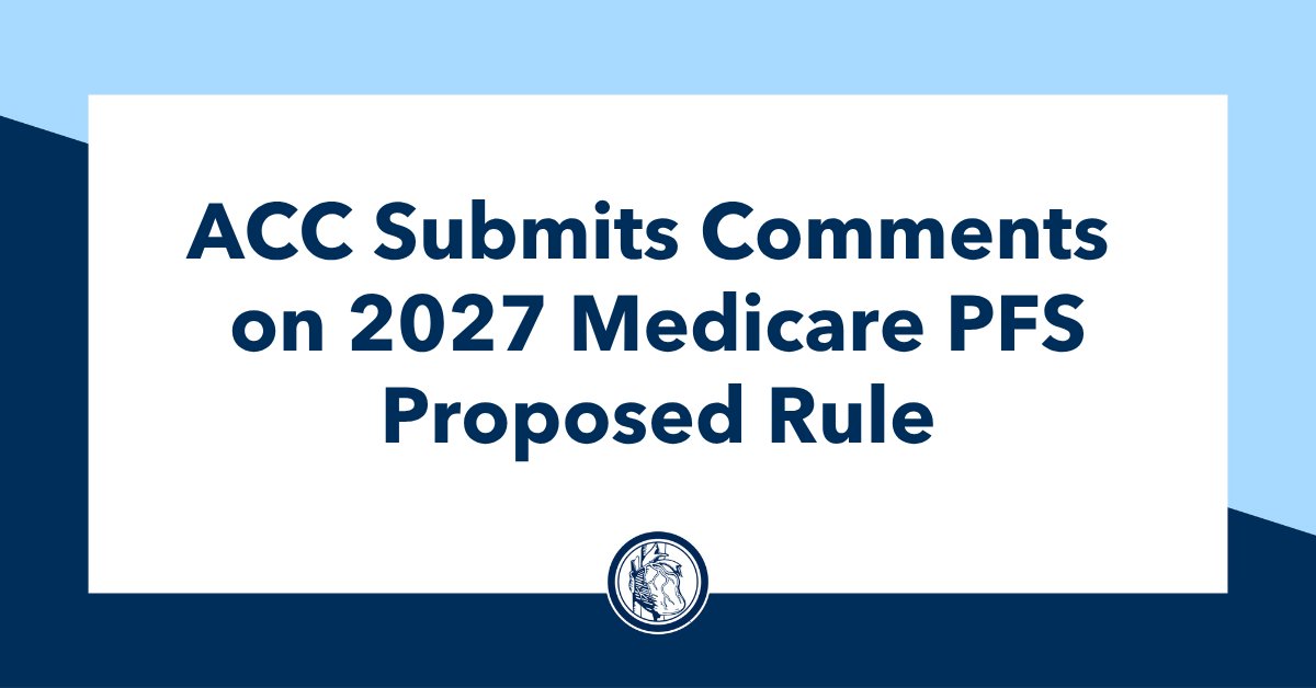 Cardiology's tweet photo. #ACCAdvocacy submitted comments on the 2027 Medicare Physician Fee Schedule proposed rule! 📝

Read more about the College's feedback on the Ambulatory Specialty Model, specific code valuations, program updates and more. 🔗 https://t.co/hW25V9yhgt https://t.co/ffiO8WXkgt