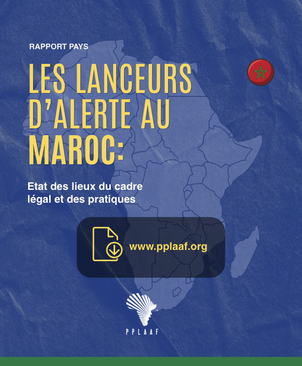 PPLAAF's tweet photo. #Maroc 🇲🇦 : Quelle réalité pour les lanceurs d’alerte au Maroc?

Aujourd’hui, la Plateforme de protection des lanceurs d’alerte en Afrique publie un nouveau rapport pays consacré au Maroc, qui présente un aperçu du cadre juridique et des protections disponibles pour les lanceurs d’alerte.

🔗Lisez et téléchargez le rapport complet ici: https://t.co/6ciVtRi0jm