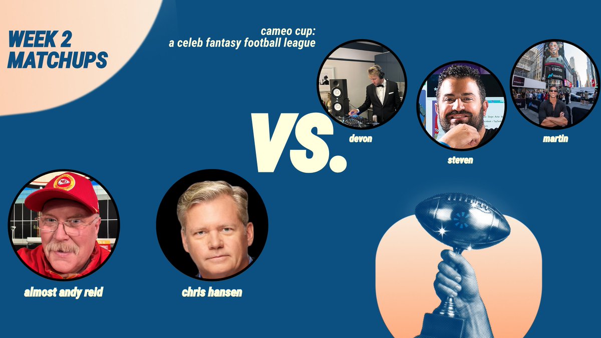 cameo_fantasy's tweet photo. 🚨 WEEK 2 MATCHUPS 🚨 

Almost Andy Reid and Chris Hansen vs. The Cameo Founders

#fantasyfootball https://t.co/hLexE2flVl