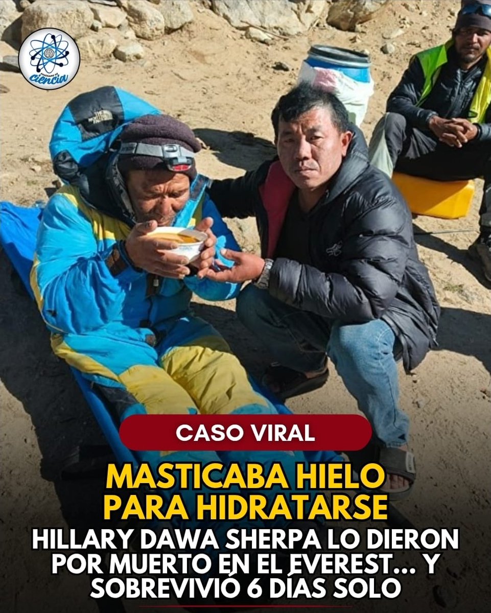 EnsedeCiencia's tweet photo. 🚨Hillary Dawa Sherpa desapareció el 29 de mayo mientras descendía del Everest, después de alcanzar la cima. Su familia llegó a comenzar los rituales funerarios al creer que había muerto. Pero el 4 de junio fue encontrado con vida, arrastrándose cerca del Campo Base. Durante su lucha por sobrevivir llegó a estar atrapado en una grieta y contó que comió chocolate congelado y otros alimentos que llevaba consigo, además de masticar hielo para hidratarse. Fue evacuado en helicóptero a Katmandú.