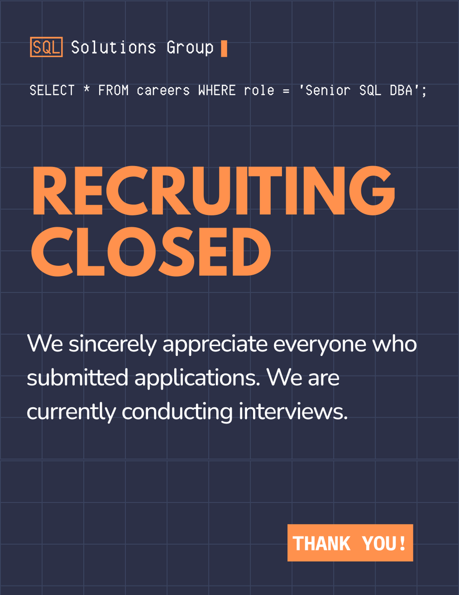 SQLGroup's tweet photo. Thanks again to everyone who reached out about our Senior DBA position. We are really looking forward to talking with some of these candidates! Recruiting is now finished. https://t.co/lvCnxjlK1M