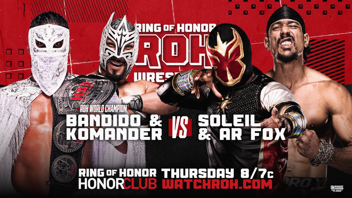 ROHFanFrance's tweet photo. 🔥 ÉNORME MATCH À LA #ROH ! 🔥
⚔️ Soleil & @ARealFoxx veulent poursuivre leur DYNAMIQUE POSITIVE ! 💥
Mais face à eux se dressent 🇲🇽 @KomandercrMX & le Champion du monde @bandidowrestler 🏆
🤯 UNE AFFICHÉE QUI PROMET DU SPECTACLE !
📺 REGARDEZ #ROHTV SUR #HONORCLUB ! https://t.co/kNYvkGI13T