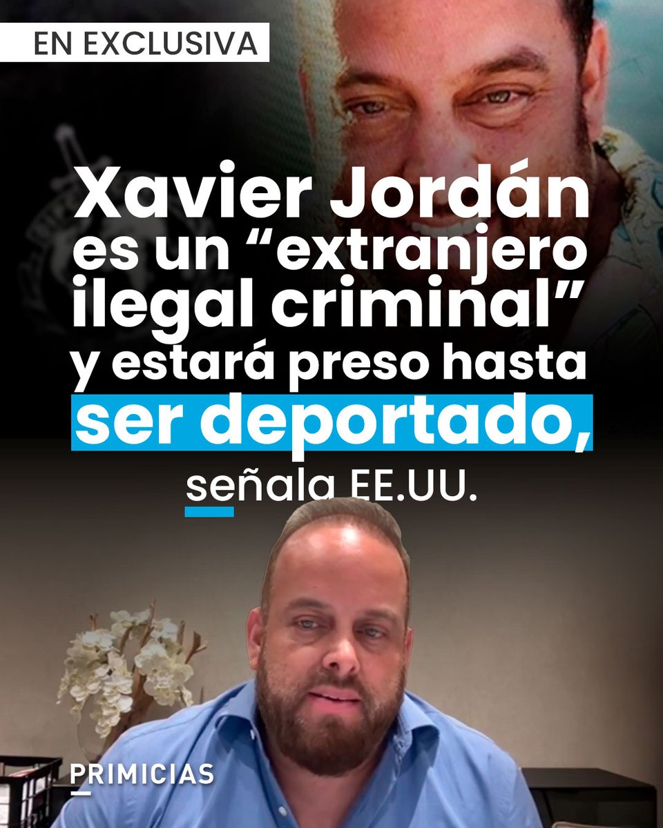 Primicias's tweet photo. En respuesta a PRIMICIAS, el vocero del Departamento de Seguridad Nacional de EE.UU. confirmó la captura de Xavier Jordán y señaló que tiene antecedentes por fraude organizado y hurto mayor. Además, llevaba seis años viviendo irregularmente en ese país. https://t.co/XvUE9jieK6 https://t.co/sXj18zCn7b