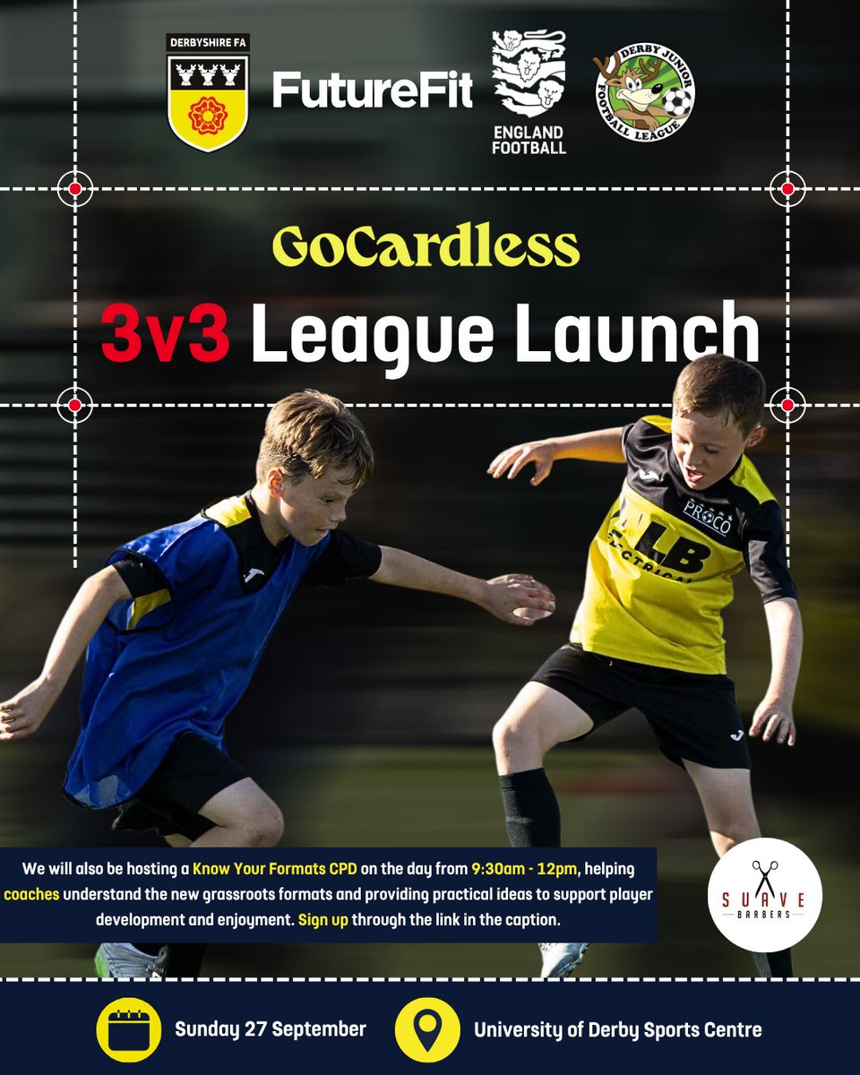 DerbyshireFA's tweet photo. ⚽ 3v3 LEAGUE LAUNCH!

On Sunday 27 September, our brand-new @GoCardless 3v3 League kicks off at the University of Derby Sports Centre - and we can’t wait to get started!

Alongside the football, we’ll also be running a Know Your Formats CPD for coaches from 9:30am-12pm, plus free haircuts by @suavebarbers for the children on the day! 💈

📅 Sunday 27 September
📍 University of Derby Sports Centre

Coaches can sign up for the CPD here 👇
🔗 https://t.co/vmeNAZogdY

We can’t wait to see you there! ⚽