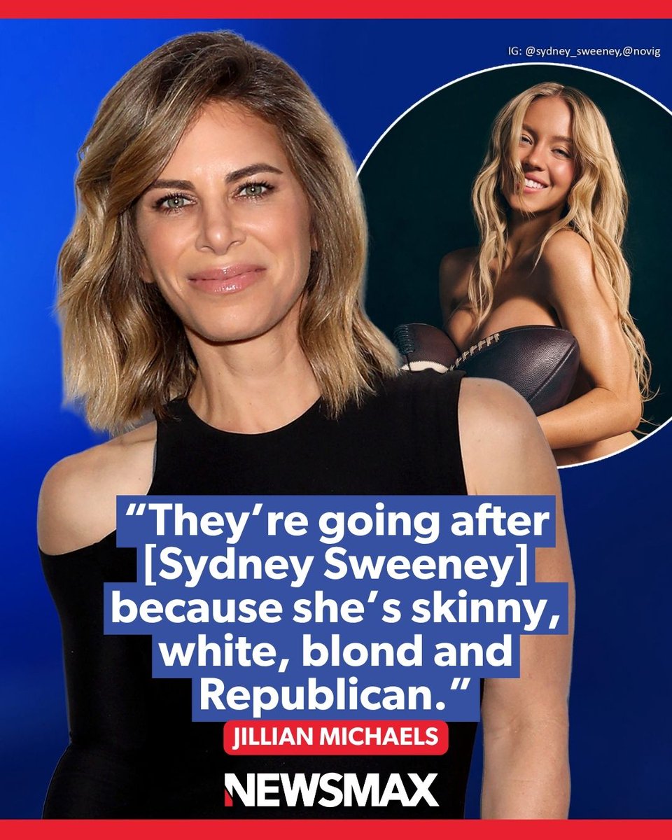 NEWSMAX's tweet photo. SWEENEY BACKLASH: Jillian Michaels told NEWSMAX Wednesday that critics are targeting Sydney Sweeney over her sports-betting ad because she doesn’t conform to progressive politics. https://t.co/I65FYBX95h