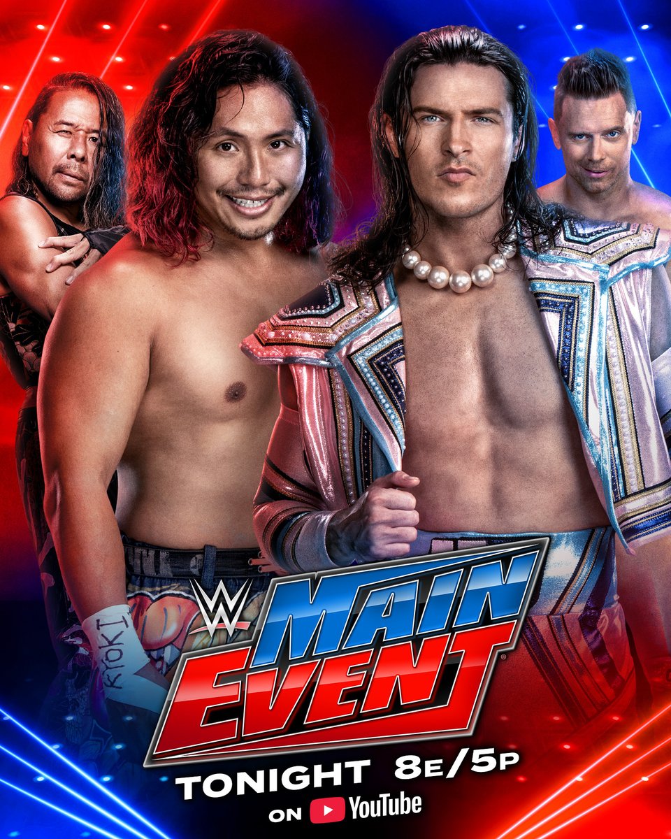 WWE's tweet photo. Don't miss WWE Main Event, featuring @joehendry taking on @OfficialEGO, the Alpha Academy battling the LWO, and Kyoki facing @KitWilson_PD, TONIGHT at 8 ET/5 PT on YouTube! 🙌

▶️: https://t.co/fYBSpYhZoi https://t.co/gSt4Tkz1VZ