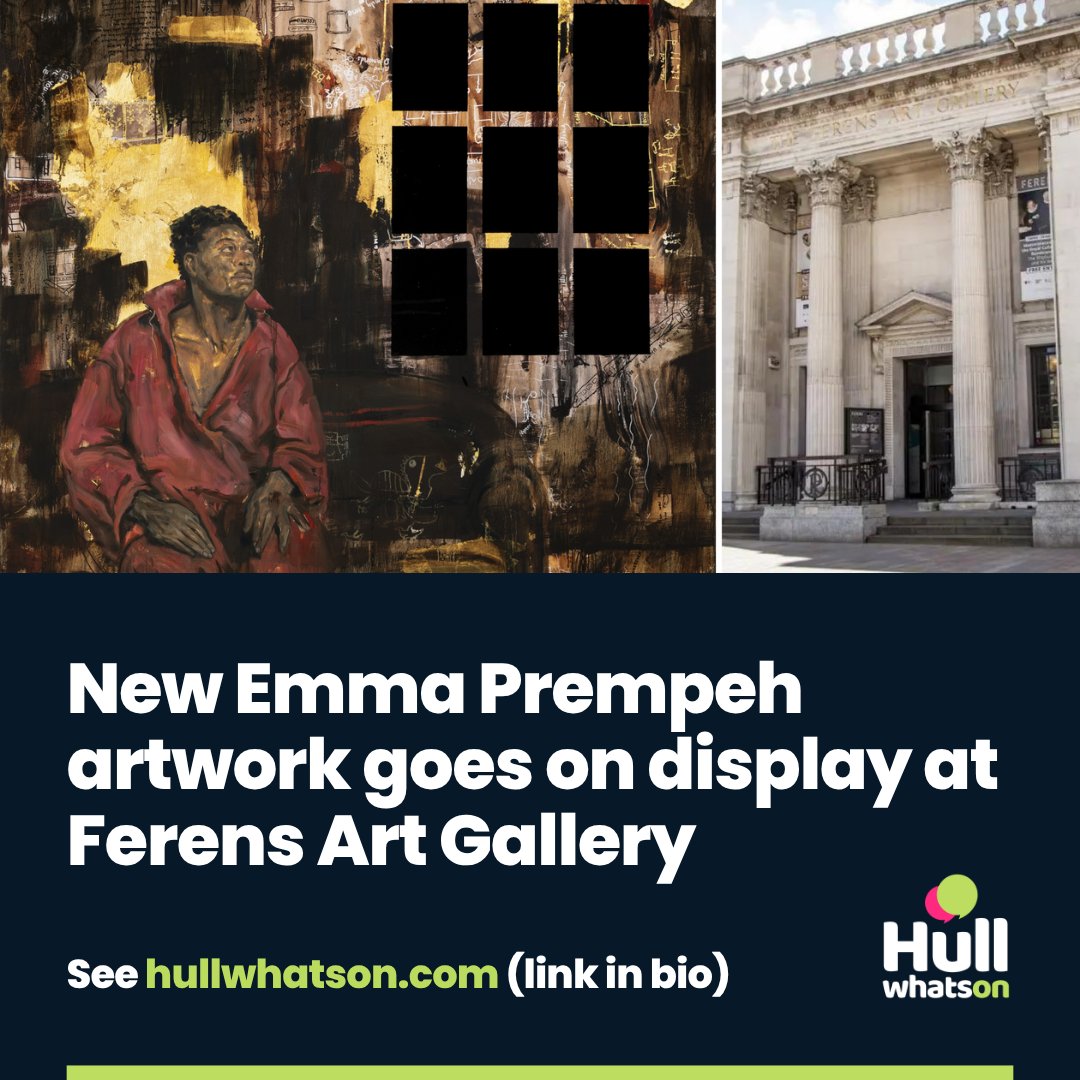 HULLwhatson's tweet photo. Ferens Art Gallery has acquired a painting by artist Emma Prempeh for its collection, through the Contemporary Art Society.

See website or 👉 https://t.co/P2sCVCD3Y0

@ferensartgallery https://t.co/jMKP19AW3s