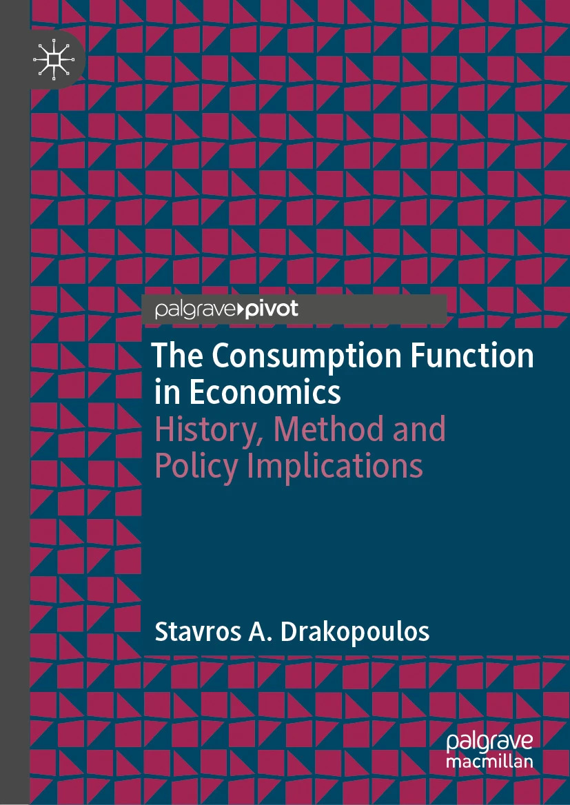 Palgrave's tweet photo. 'The Consumption Function in Economics' offers insight into how different schools of economic thought have defined consumption and how these ideas inform modern economic theories and political discussions. https://t.co/ShGpPa2cyz https://t.co/r8PUqND8HP