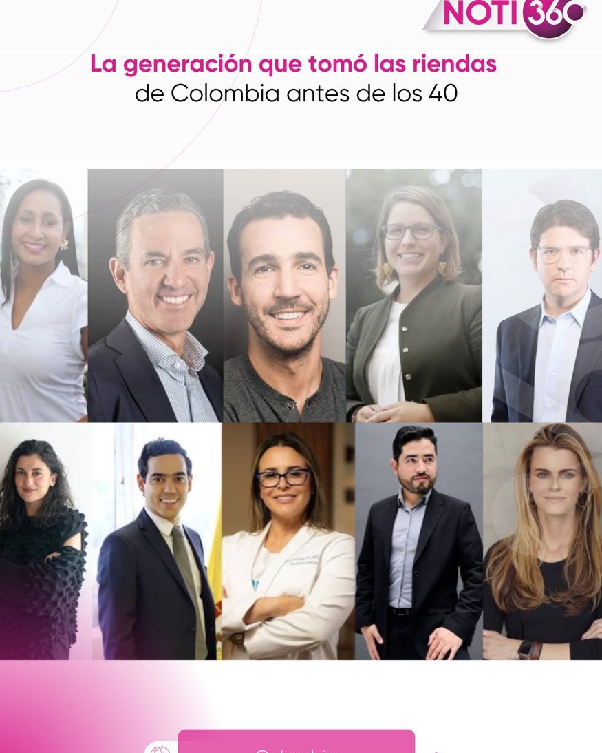 Noti360_'s tweet photo. Durante años, ocupar posiciones de liderazgo en Colombia parecía estar reservado para quienes acumulaban décadas de experiencia. Ese panorama ha comenzado a cambiar.