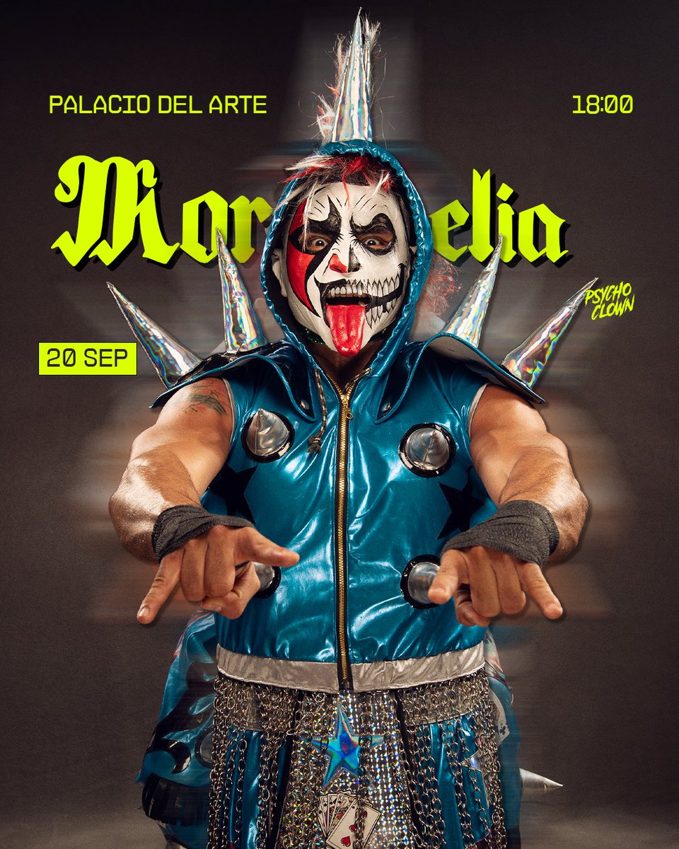 Psychooriginal's tweet photo. 𝕸𝖔𝖗𝖊𝖑𝖎𝖆 // Próximo 20 de septiembre llegaré para volvernos a ver mis Psycholocos! El circo llegó🎪🎪🎪 ¡prepárate! https://t.co/Q6PbwynJxu