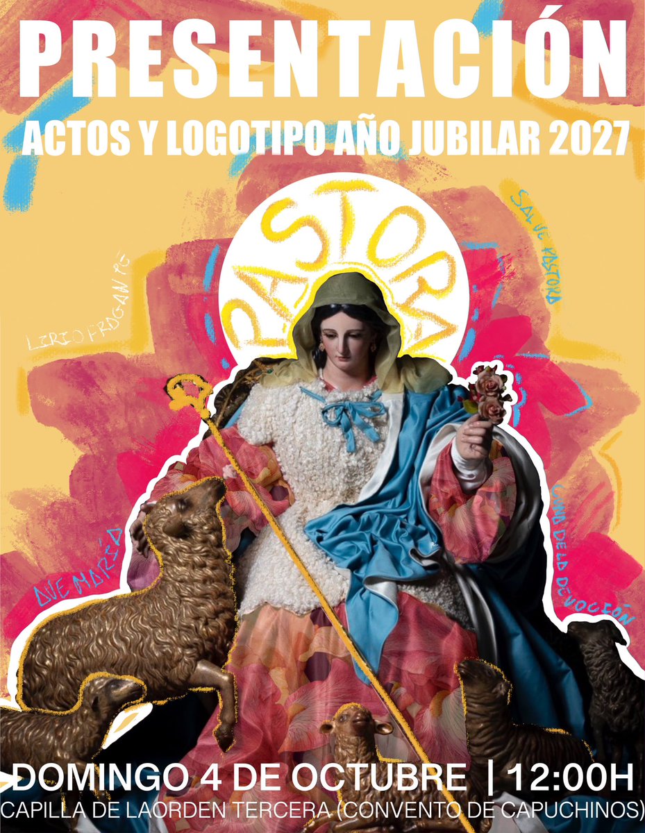 PastoraCapu's tweet photo. 𝐎𝐅𝐈𝐂𝐈𝐀𝐋 | 𝐏𝐫𝐞𝐬𝐞𝐧𝐭𝐚𝐜𝐢𝐨́𝐧 𝐝𝐞𝐥 𝐀𝐧̃𝐨 𝐉𝐮𝐛𝐢𝐥𝐚𝐫 𝟐𝟎𝟐𝟕–𝟐𝟎𝟐𝟖

El próximo domingo, 4 de octubre, tendrá lugar la presentación de los actos conmemorativos del Año Jubilar 2027–2028, así como del logotipo que acompañará esta celebración.

Una cita en la que daremos a conocer el programa de actos y cultos que marcarán este tiempo de gracia con motivo del IV Centenario fundacional del Convento de Capuchinos de Sevilla y del CCXXV aniversario de la hechura y bendición de la Divina Pastora de las Almas.

📅 Domingo, 4 de octubre
🕛 12:00 horas
📍 Capilla de la Orden Tercera · Convento de Capuchinos

Os esperamos a todos en este acto, con el que comenzaremos a vivir este tiempo tan especial para nuestra Hermandad.

🎨 NHD. Pablo Coleto Higuera

#JubileoCapuchinos2027 
#PastoradeCapuchinos