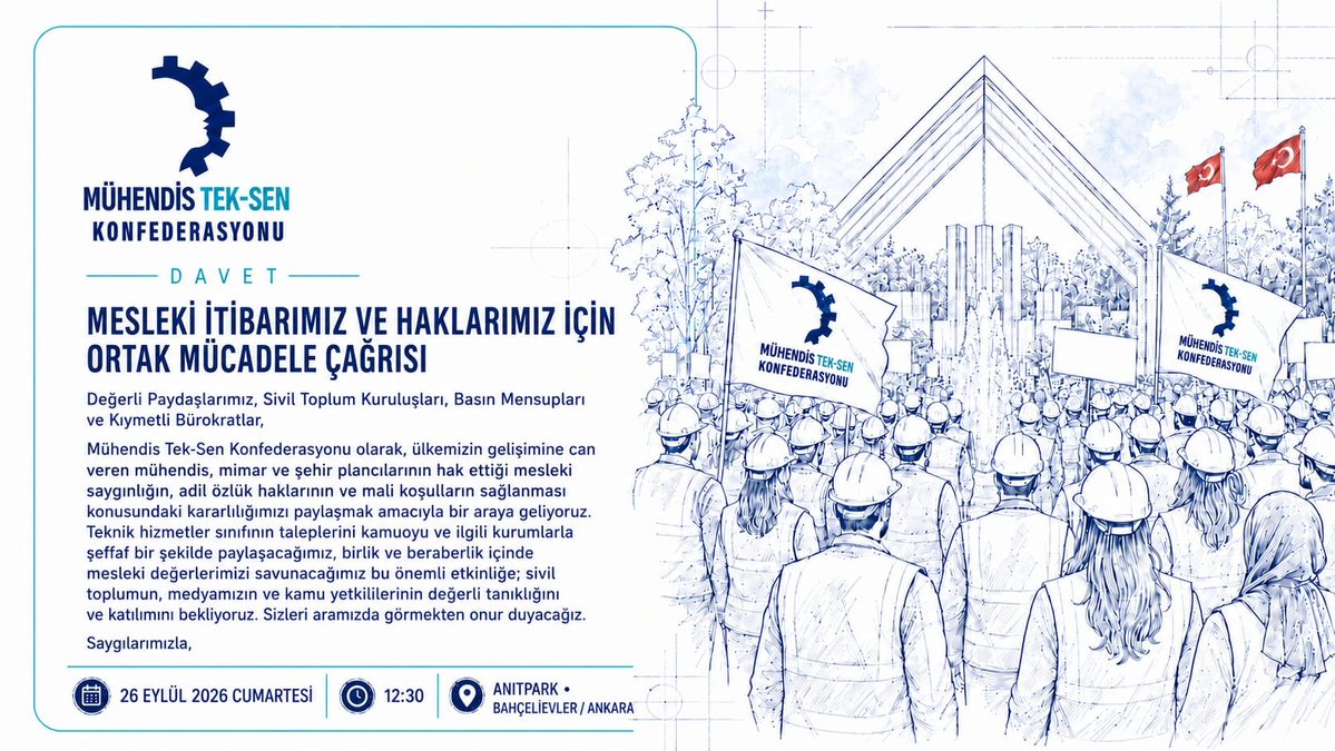 KaMuhEnerjiSen's tweet photo. Ülkenin geleceğini inşa edenler, kendi gelecekleri için Anıtpark’ta!

📅 26 Eylül 2026
⏰ 12.30
📍 Anıtpark

💫Sen yoksan bir eksiğiz.
Emeğimiz için, geleceğimiz için, hakkımız için…
Haydi Anıtpark’a!

#KamuMühendisleriAnıtParkta
@MuhTekSen_Konf 
@MuhTekSenUlasim
@MuhTekSenSagSos 
@MuhTekBayindir 
@MuhTekYerelYntm
@muhteksenkultur 
@MuhTekBuro 
@MuhTekTrmOrmn 
@KaMuhEnerjiSen
@kaMUhendisleri
@HMBakanligi 
@tcbestepe 
@csgbakanligi
@csbgovtr
@Akparti 
@herkesicinCHP 
@MHP_Bilgi 
@iyiparti 
@rprefahpartisi 
@anahtarparti