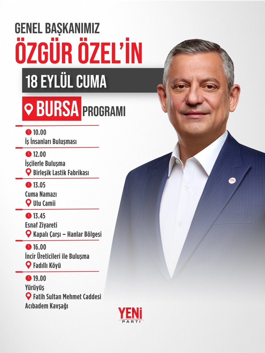 avdenizyucel's tweet photo. Genel Başkanımız Sayın Özgür Özel, 18 Eylül Cuma Bursa’da! https://t.co/HDfdkRg98X