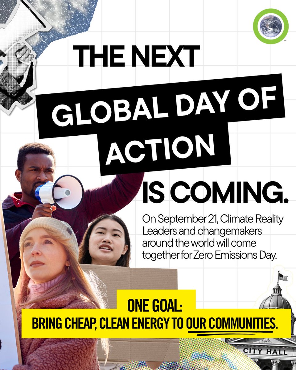 ClimateReality's tweet photo. On September 21, climate advocates around the world and YOU will come together again for Zero Emissions Day – with one shared goal: #CheapCleanEnergyNow.

We’re ready to take action. Are you in? https://t.co/uUDGFRtAwF https://t.co/bbMRS2iuh7