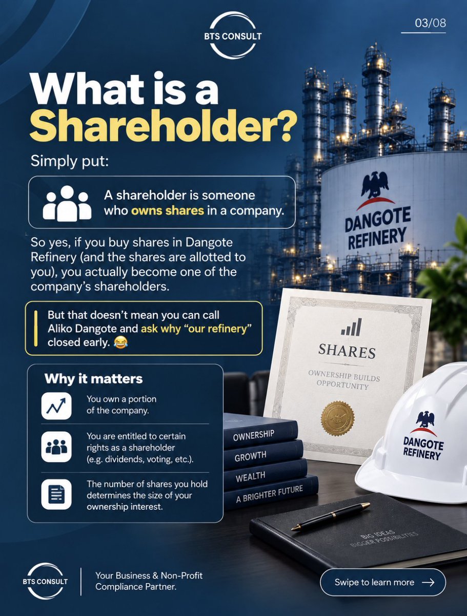 BtsConsult's tweet photo. So you bought Dangote Refinery shares and suddenly it’s “our refinery.” 😂

Fair enough.

But what does being a shareholder actually mean? And does owning shares make you a director?

We broke it down simply. 👇

#BTSConsult #DangoteRefinery https://t.co/8XHs7K6Uax