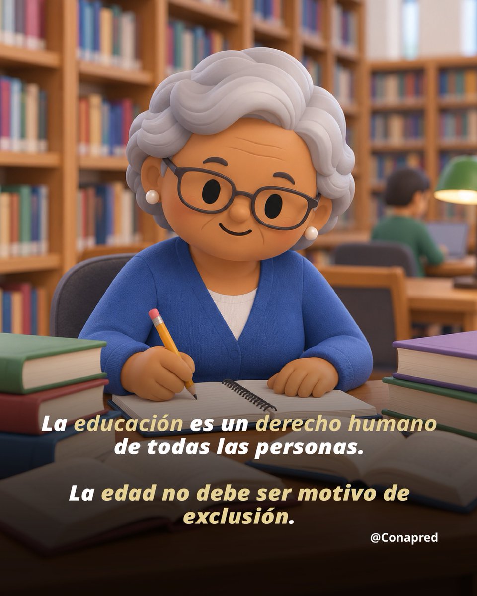 CONAPRED's tweet photo. 📚La edad no debe limitar el acceso a la educación.

#MéxicoEsDerechos https://t.co/MgpOSaCbjo