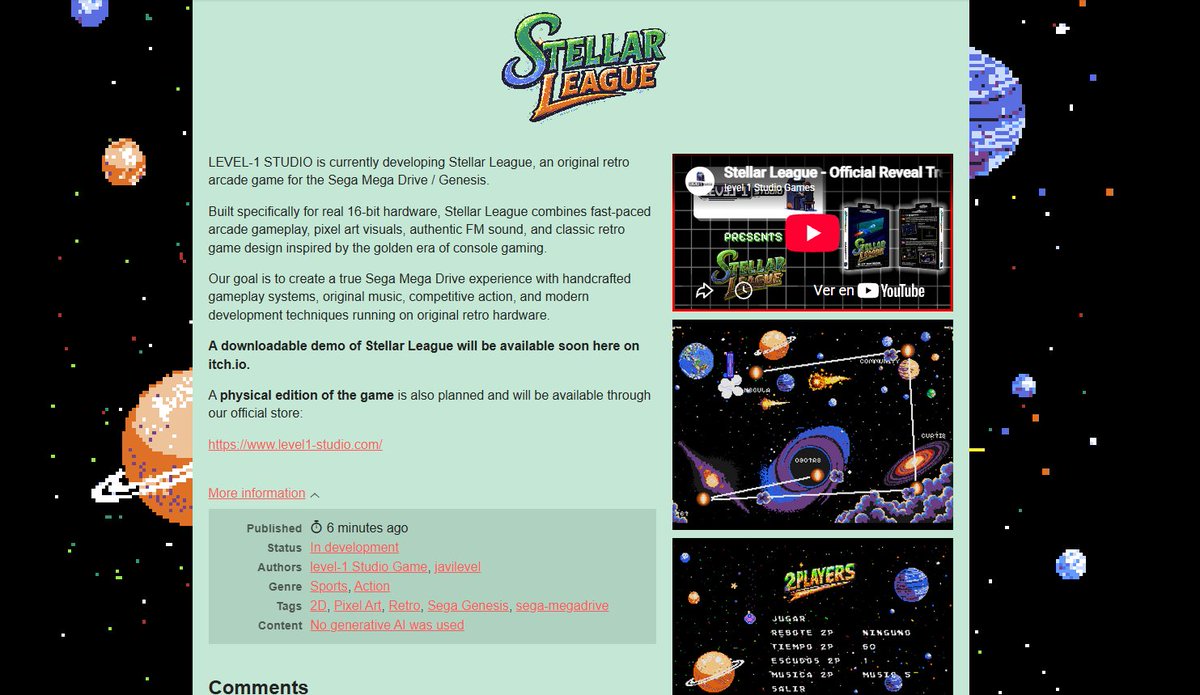 level1_Studio's tweet photo. Stellar League now has its official https://t.co/CIh5GfogDE page! 🚀

The demo and, later on, the full digital version will be released here:
 https://t.co/laxaN34nCL
The physical edition will be available through our official store:
 https://t.co/LsVOK67VHr

#MegaDrive #Genesis https://t.co/swWltfVKBH