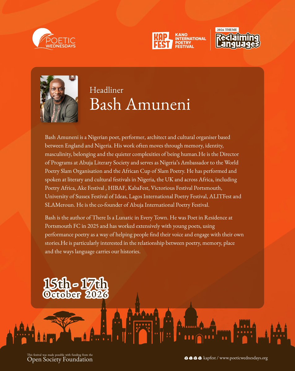 Kanopoetryfest's tweet photo. We are delighted to introduce the amazing artist, architect, poet and storyteller, Bash Amuneni @Bash_Amuneni, as our guest and headliner for #KAPFEST26!

We can’t wait to welcome him to Kano for what promises to be a memorable celebration of poetry, storytelling and the arts.

Have you gotten your ticket yet?
You know you don’t want to miss #KAPFEST26!

Get your ticket today: https://t.co/kB30EElI7m 

15–17 October 2026 | Kano