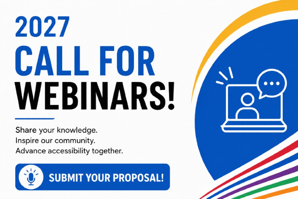 IAAPOrg's tweet photo. Call for Webinar Topics: Help Shape IAAP’s 2027 Learning Agenda

Do you have knowledge, expertise, or practical experience to share with the accessibility community?

Submit your topic &amp; help shape IAAP's accessibility conversations in 2027: https://t.co/NWForJ6sd3
#IAAP #a11y https://t.co/RUZiGT8SAM