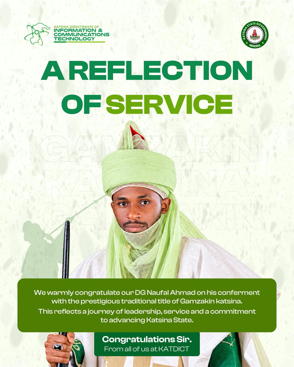 katdict's tweet photo. KATDICT congratulates our DG, Naufal Ahmad, on his conferment with the prestigious traditional title of Gamzakin Katsina.

Congratulations, Sir! https://t.co/wa6h7kWD2x