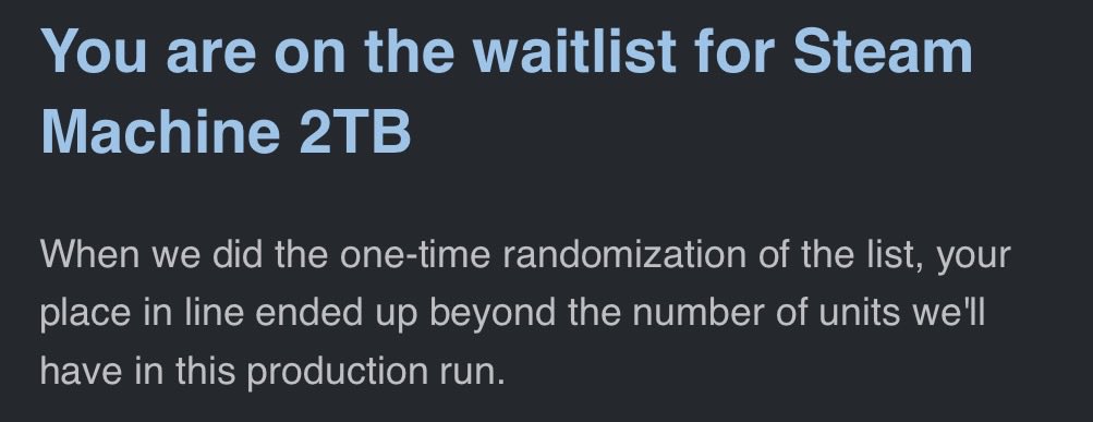 TADigitAli's tweet photo. @valvesoftware Just say you hate me dawg. Waitlisted both times. https://t.co/iXQI7bCCft