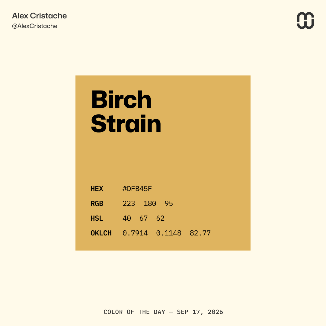 AlexCristache's tweet photo. "Birch Strain" – DFB45F – is today's Color of the Day.
Been a long summer.
Fall brings honeyed colors even for birches. 🍂
#ColorOfTheDay #ColorInspiration https://t.co/GLifdbvDrK