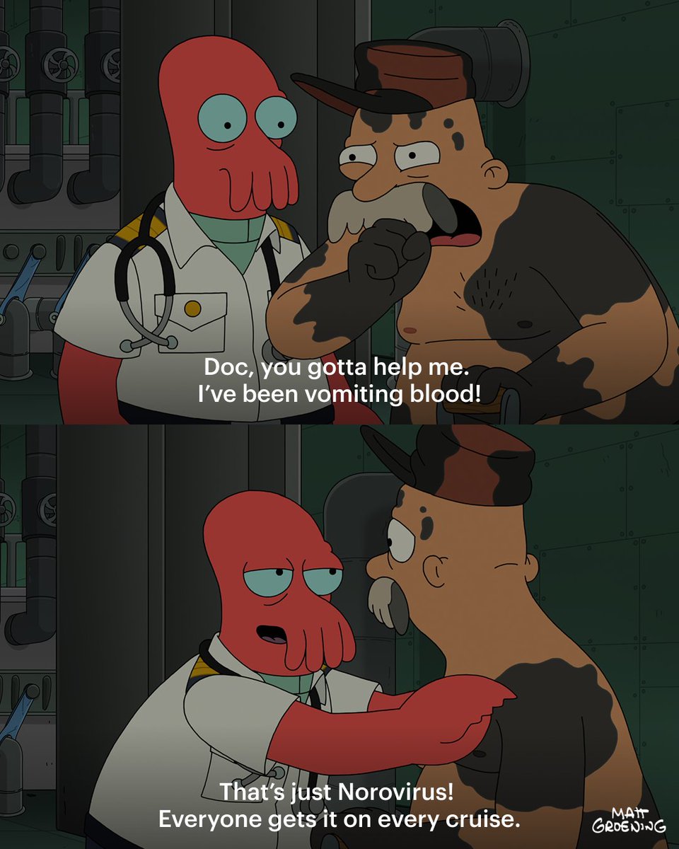 futurama_hulu's tweet photo. That's just Norovirus! It comes with the buffet. https://t.co/F6EkrzmHWg